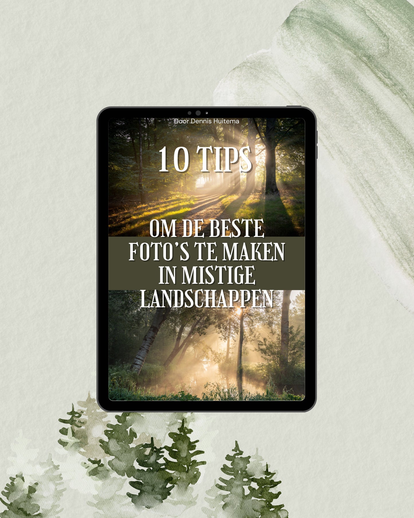 E-book: "10 Tips om de beste foto's te maken in mistige landschappen"